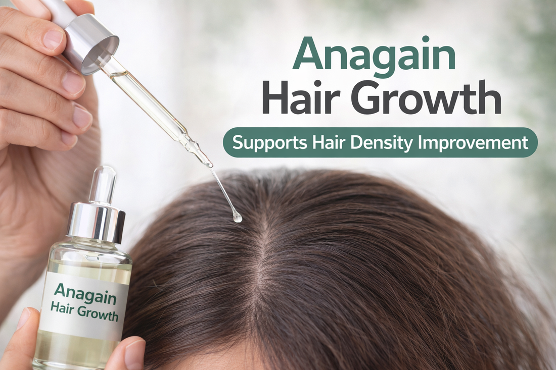 Anagain Hair Growth: A Complete Guide for Healthier