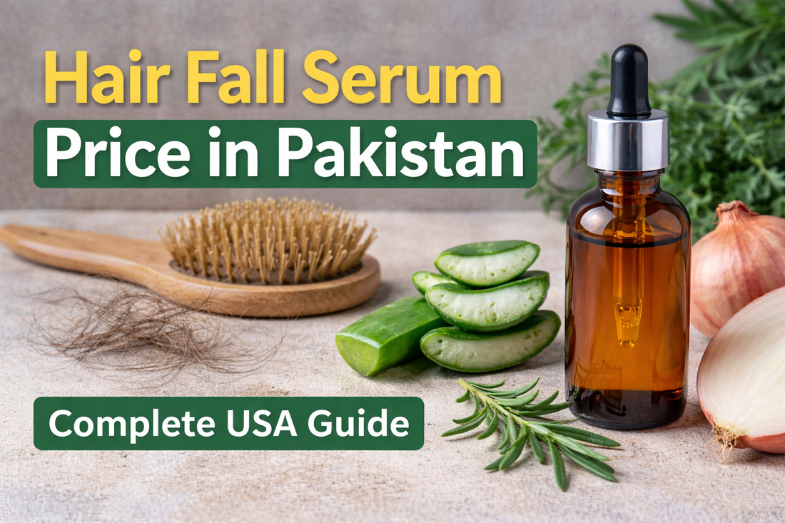 Hair Fall Serum Price in Pakistan Complete USA Buying Guide